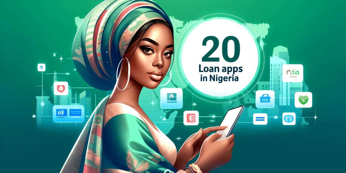 Navigating Financial Solutions: Nigeria's Top 20 Loan App Breakdown
