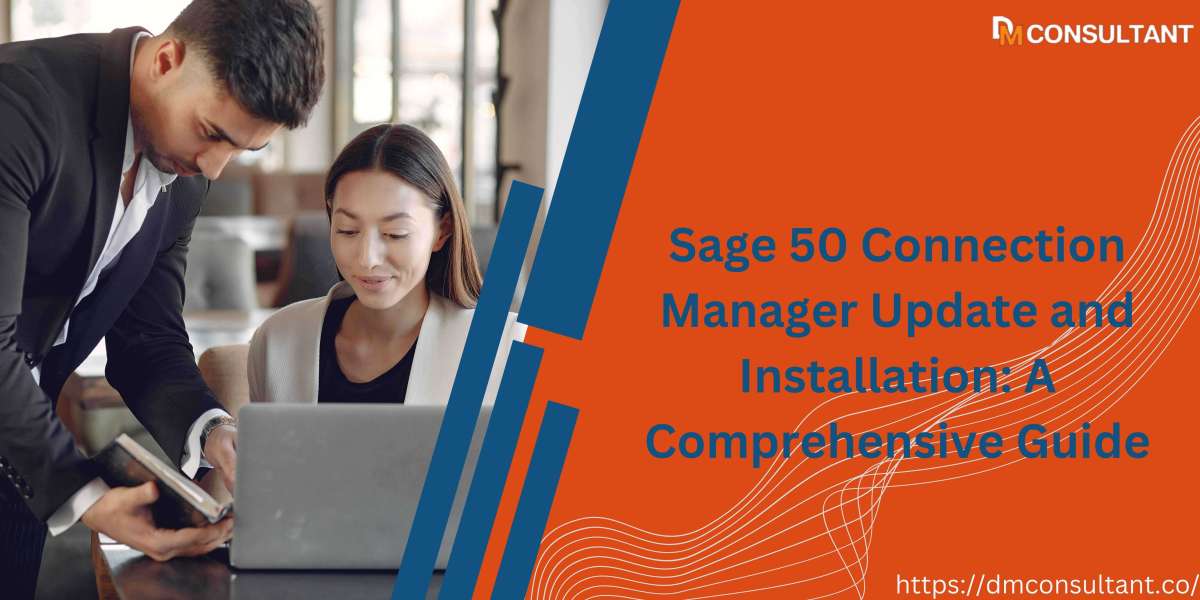 Sage 50 Connection Manager Download: A Step-by-Step Guide