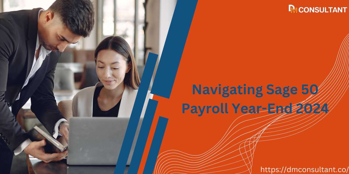 Navigating Sage 50 Payroll Year-End 2024: A Comprehensive Guide